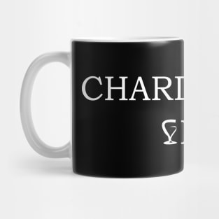 CHARDONNAY GIRL Mug